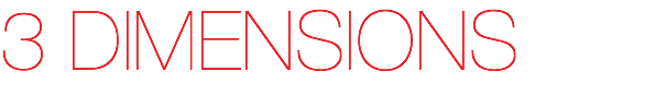 3 DIMENSIONS