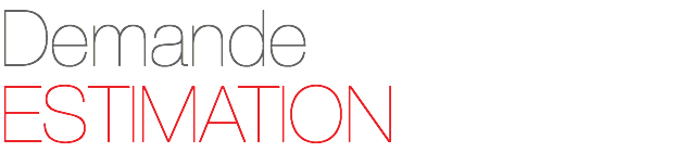 Demande ESTIMATION